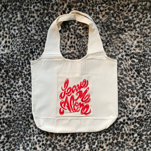 Leave Me Alone Tote Bag